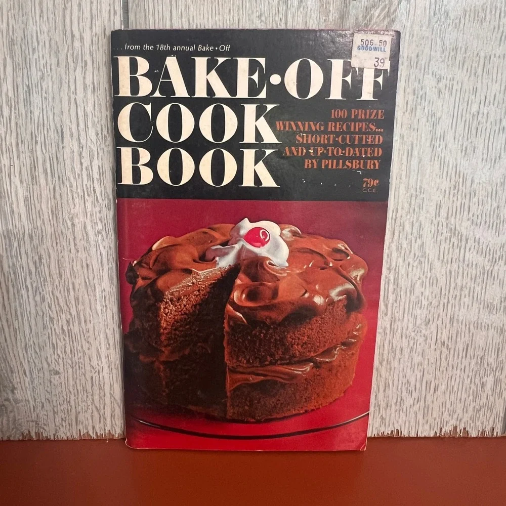 Vintage 1967 Pillsbury Bake-Off Cook Book‎ 18th Annual 100 Prize Winning Recipes